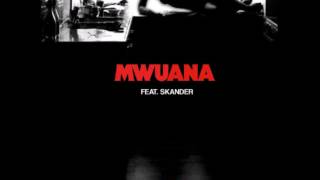 Mwuana ft. Skander - Även om