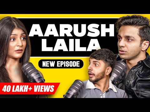 Aarush Laila in ROAST MODE For 2 Hours |  @sadhikasehgal  | Aarush Laila Podcast | @aarushbhola17 