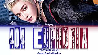 Download lagu TAEYONG - ‘404 Euphoria’【日本語訳/カナルビ】 mp3