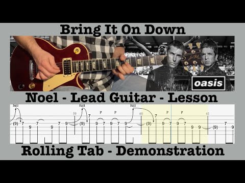 Bring It On Down - Oasis - Lead Guitar - Rolling Tab - Lesson - Cover - Noel Gallagher