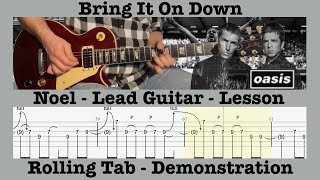 Bring It On Down - Oasis - Lead Guitar - Rolling Tab - Lesson - Cover - Noel Gallagher