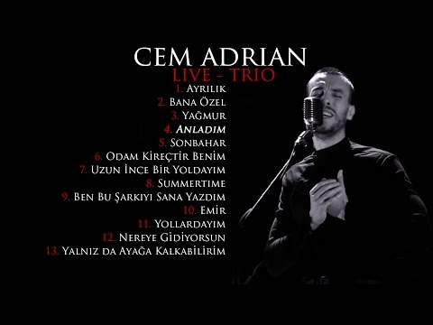Cem Adrian - Anladım (Live - Trio)