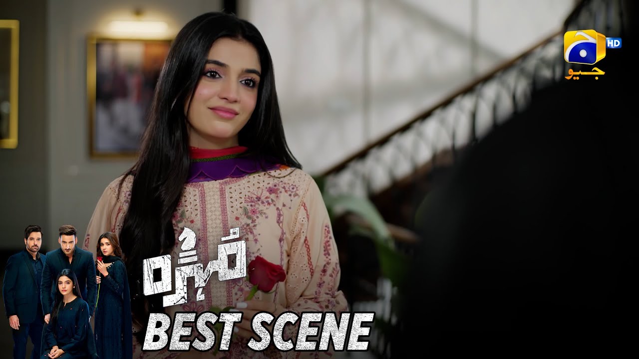 Mohra Episode 27 | 𝐁𝐞𝐬𝐭 𝐒𝐜𝐞𝐧𝐞 𝟎𝟒 | Mikaal Zulfiqar - Laiba Khan - Aagha Ali | HAR PAL GEO