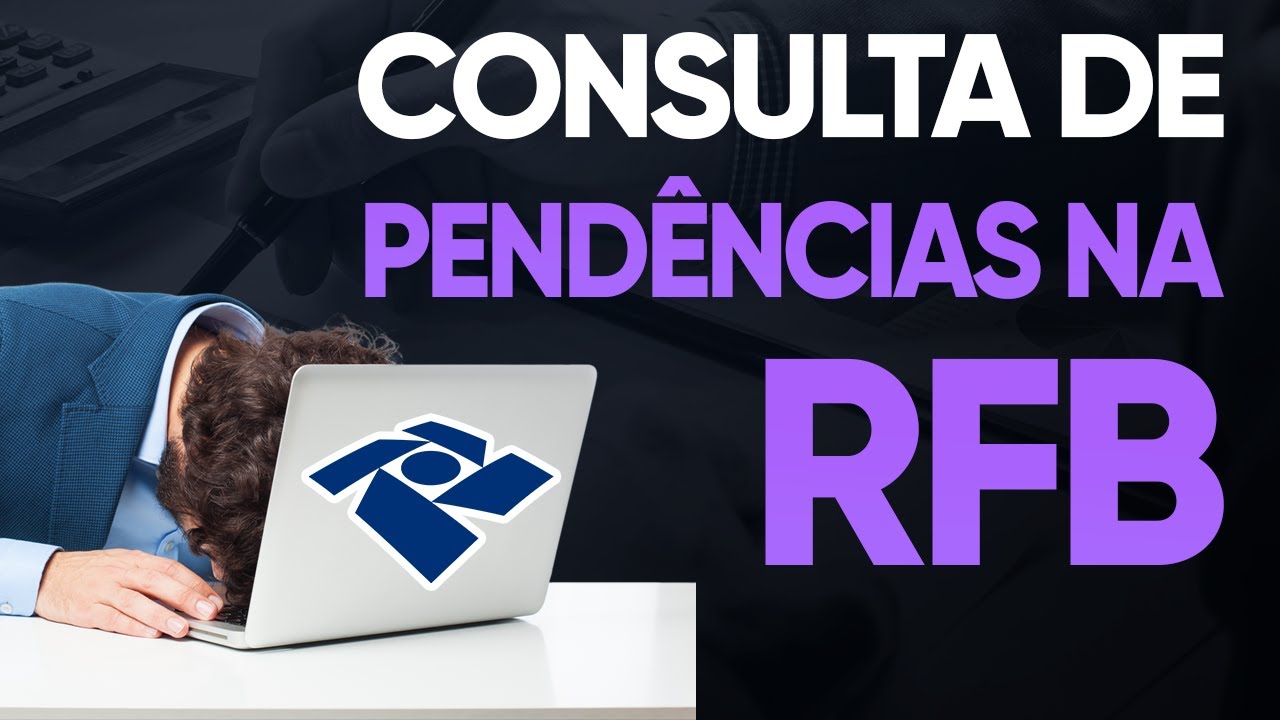 APRENDA COMO CONSULTAR DÍVIDAS E PENDÊNCIAS FISCAIS NA RECEITA FEDERAL