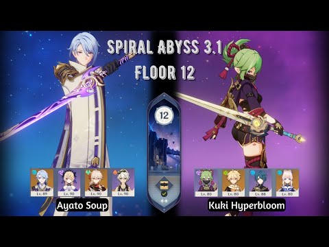 C0 Ayato Soup & C0 Kuki Hyperbloom - Spiral Abyss 3.1 Floor 12 | Genshin Impact