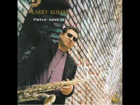 Larry Klimas - That's the Beauty of It