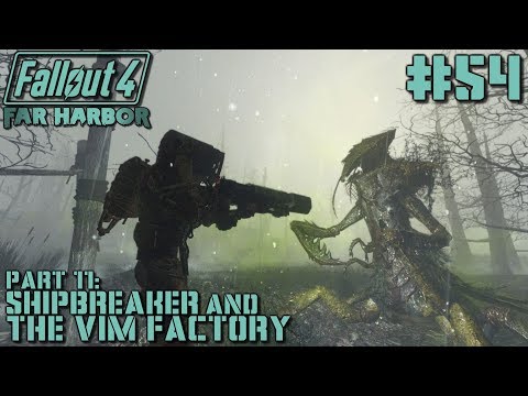 Fallout 4 #54 - Far Harbor - Part 11: Shipbreaker & The Vim Factory
