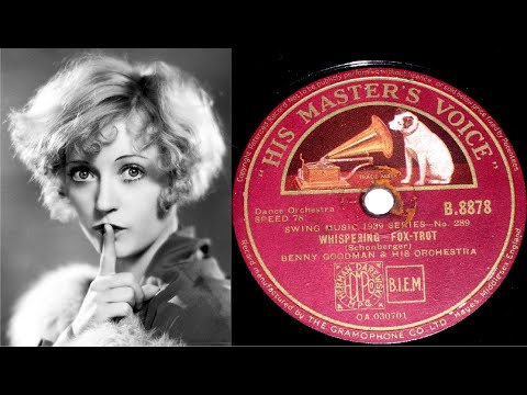 78 RPM – Benny Goodman & His Orchestra – Whispering (1939)