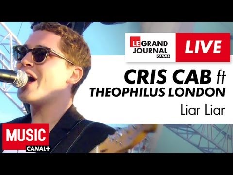 Cris Cab feat Theophilus London - Liar Liar - Live du Grand Journal