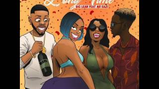 Big Lean ft Mr  Eazi - Long Time (Audio Slide)