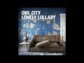 Owl City - Lonely Lullaby(lyrics) 