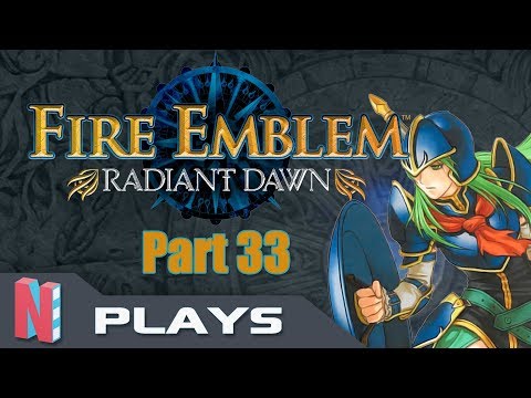 Fire Emblem: Radiant Dawn Part 33 | We Will Protect This House! — NintenCity Plays
