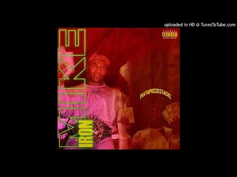 PlayaPosseStacks - Iron Mike