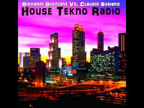 Giovanni Guccione vs Claudio Suriano - House Tekno Radio (Karmin Shiff & Sonny DJ Remix)