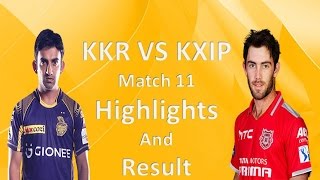 Kkr vs kxip match 2017 Highlights Result scorecard | Kolkata vs Kings xi Punjab Highlights 2017