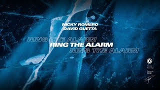 Nicky Romero &amp; David Guetta - Ring The Alarm (Extended Mix)