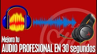 Aumentar volumen, quitar ruido y obtener audio mas claro con Audacity.