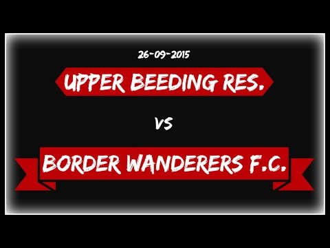 Upper Beeding Res. vs Border Wanderers F.C.