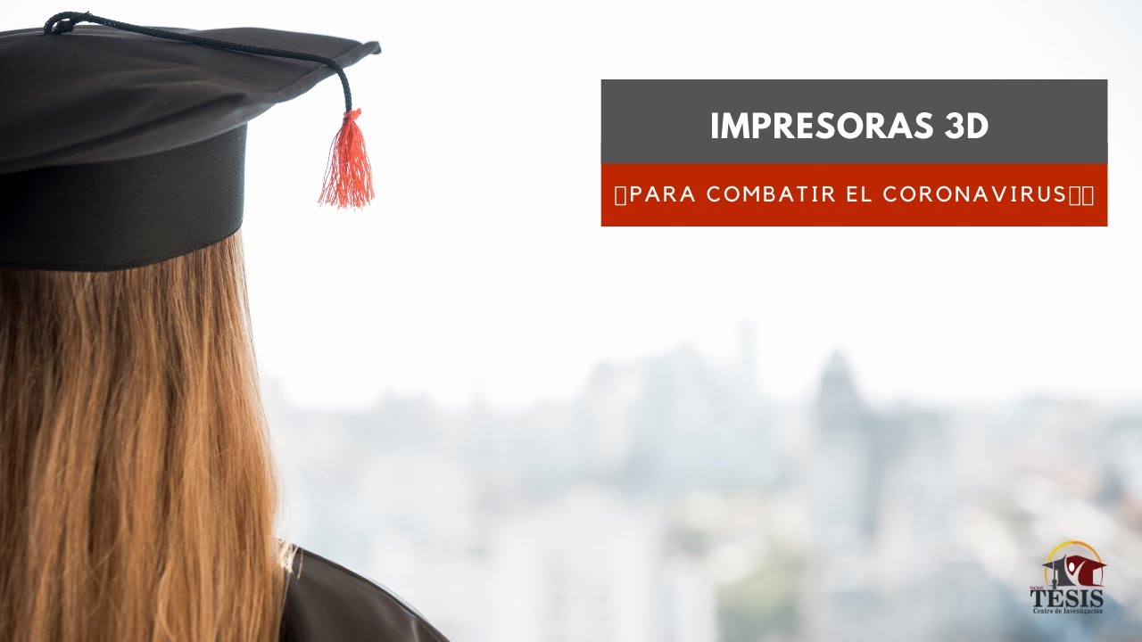Impresoras 3D Coronavirus