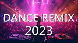 DJ DISCO REMIX 2023 - Mashups & Remixes of Pop