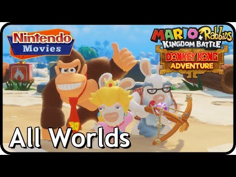 Mario + Rabbids Kingdom Battle - Donkey Kong Adventure - All Worlds