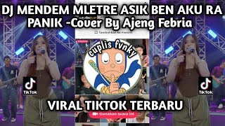 Download lagu DJ MENDEM MLETRE ASIK BEN AKU RA PANIK-COVER BY AJENG FEBRIA DJ VIRAL TIKTOK TERBARU 2026❗❗❗ mp3 Download lagu DJ MENDEM MLETRE ASIK BEN AKU RA PANIK-COVER BY AJENG FEBRIA DJ VIRAL TIKTOK TERBARU 2026❗❗❗ mp3