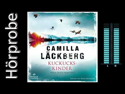 Camilla Läckberg: Kuckuckskinder - Erica Falck 11. Fall (Hörbuchvorstellung)
