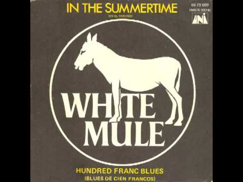 WHITE MULE Hundred Franc Blues