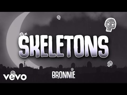 Skeletons - Bronnie