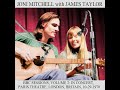 The Circle Game Joni Mitchell And James Taylor