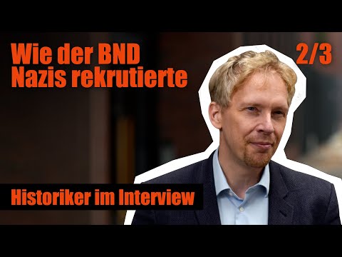 Killers preferred - How the BND recruited Nazis | Interview with historian Prof.Dr. Ruediger Bergien