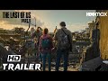 THE LAST OF US - Season 2 (2024) Teaser Trailer | HBO MAX + Concept HD | Pedro Pascal, Bella Ramsey