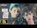Main Ishq Uska Video Song Vaada Himesh Reshammiya Arjun Rampal Amisha Patel Zayed Khan
