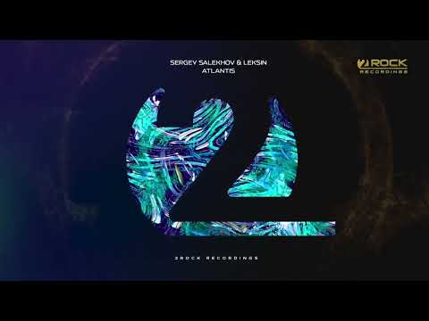 Sergey Salekhov & LekSin - Atlantis