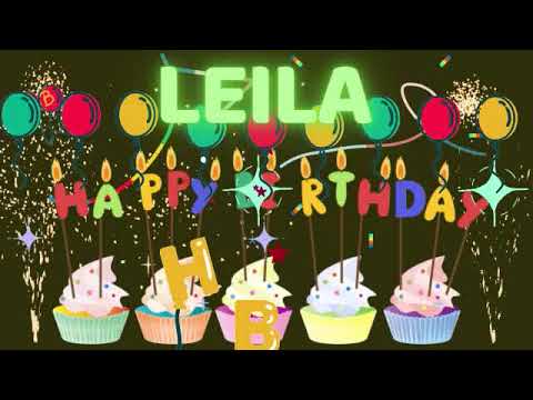 Leila Happy Birthday song