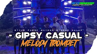 Download lagu DJ GIPSY CASUAL X MELODY TROMPET VIRAL TIKTOK || STYLE PARTY MIDDLE NULUP ❗❗ mp3 Download lagu DJ GIPSY CASUAL X MELODY TROMPET VIRAL TIKTOK || STYLE PARTY MIDDLE NULUP ❗❗ mp3