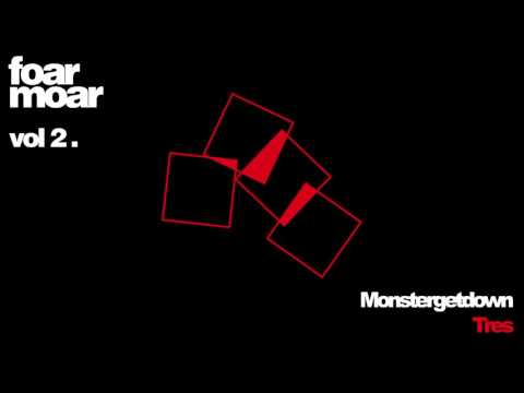 Monstergetdown - Tres