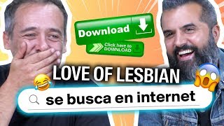 Love of Lesbian | Se Busca en Internet