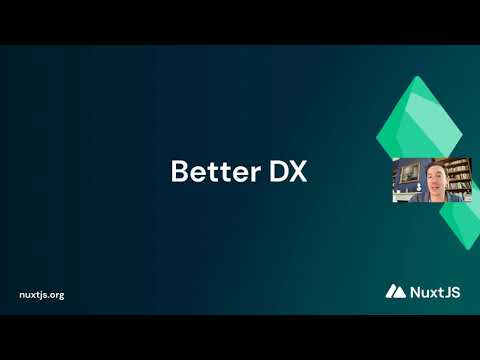 Nuxt 3 Spoiler - Better DX by Daniel Roe: Nuxt Nation 2021