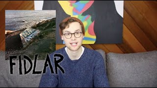 FIDLAR - By Myself (TRACK REVIEW)