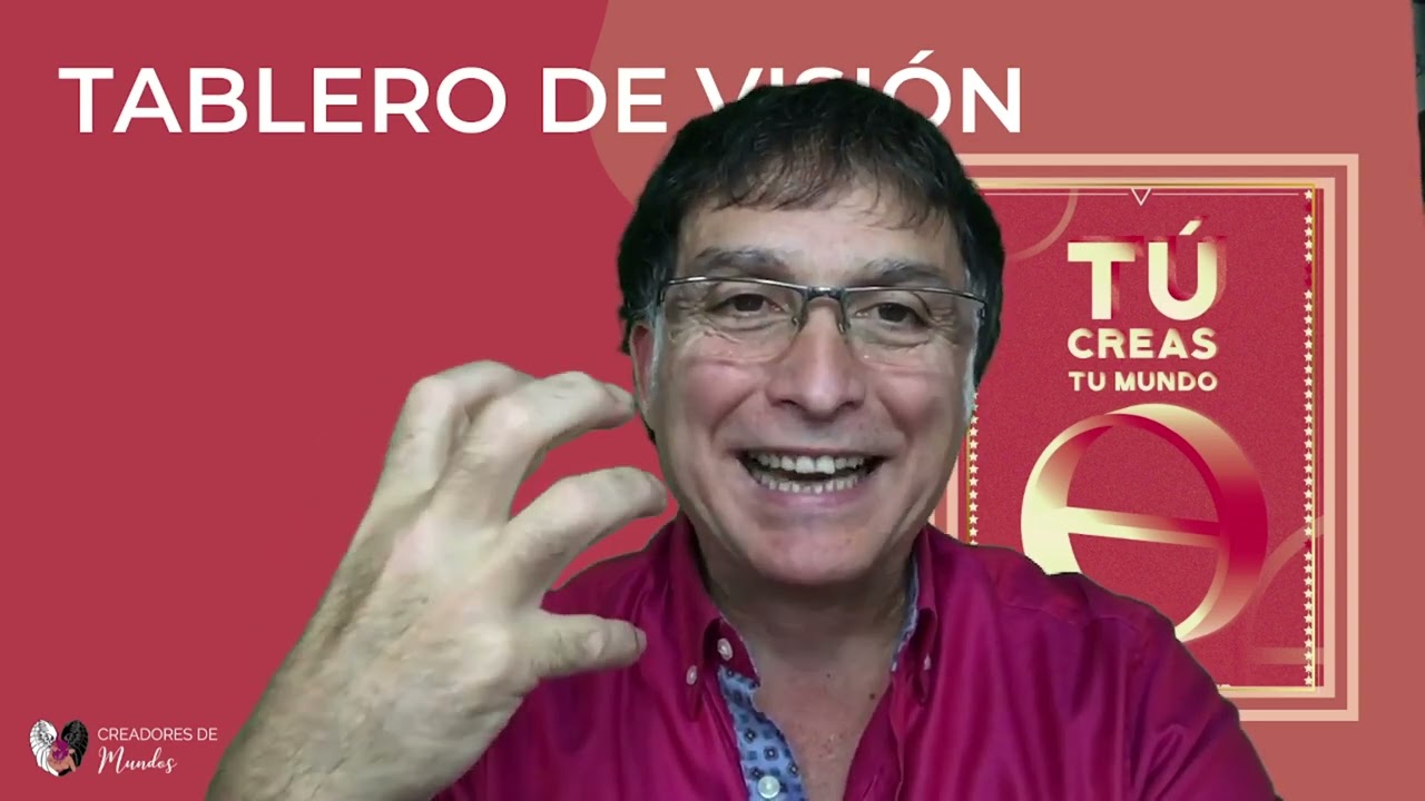 Tablero de Visión parte 5: Conclusión