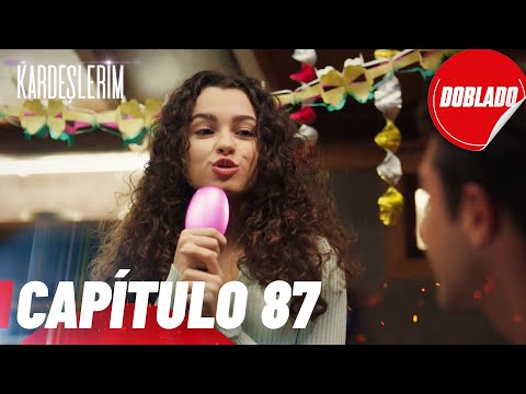 Todo por mi Familia | Kardeslerim - Capítulo 87 | Doblado