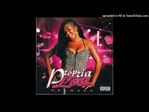 Propria Lixa - Tremura