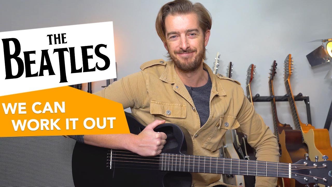 The Beatles We Can Work It Out guitar lesson tutorial - Fun Easy Acoustic Songs