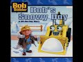 Bob The Builder Bob S Snowy Day