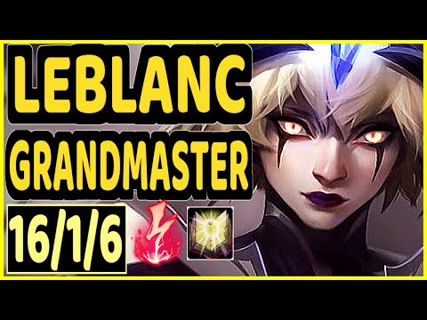 JIIZUKE (LEBLANC) - 16/1/6 KDA GAMEPLAY - EUW Ranked GRANDMASTER
