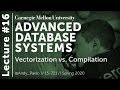 16 Vectorization Vs Compilation CMU Databases Spring 2020