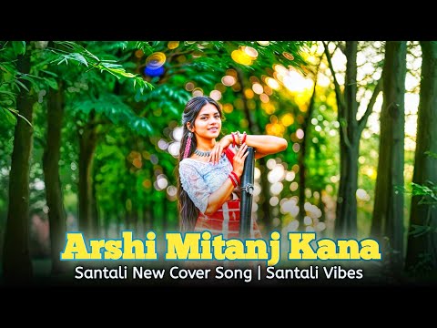 Arshi Mitanj Kanai | Santali New Romantic Love AI Cover Song 2026