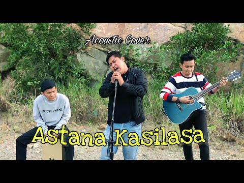 ASTANA KASILASA - (Tausug Song) Acoustic Cover | Lirik | Cover Gitar | Full Cover