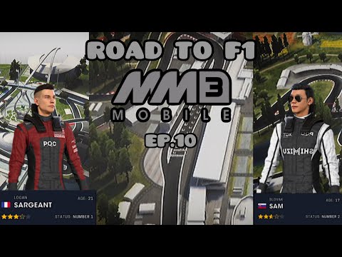 MM3 MOBILE ROAD TO F1 Ep.10 WE ARE BACK! TRIPLE EPISODE